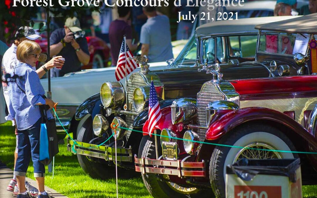 The Forest Grove Concours d’Elegance 48th Annual Car Show Scheduled for July 18, 2021 Has Been Rescheduled for 2022