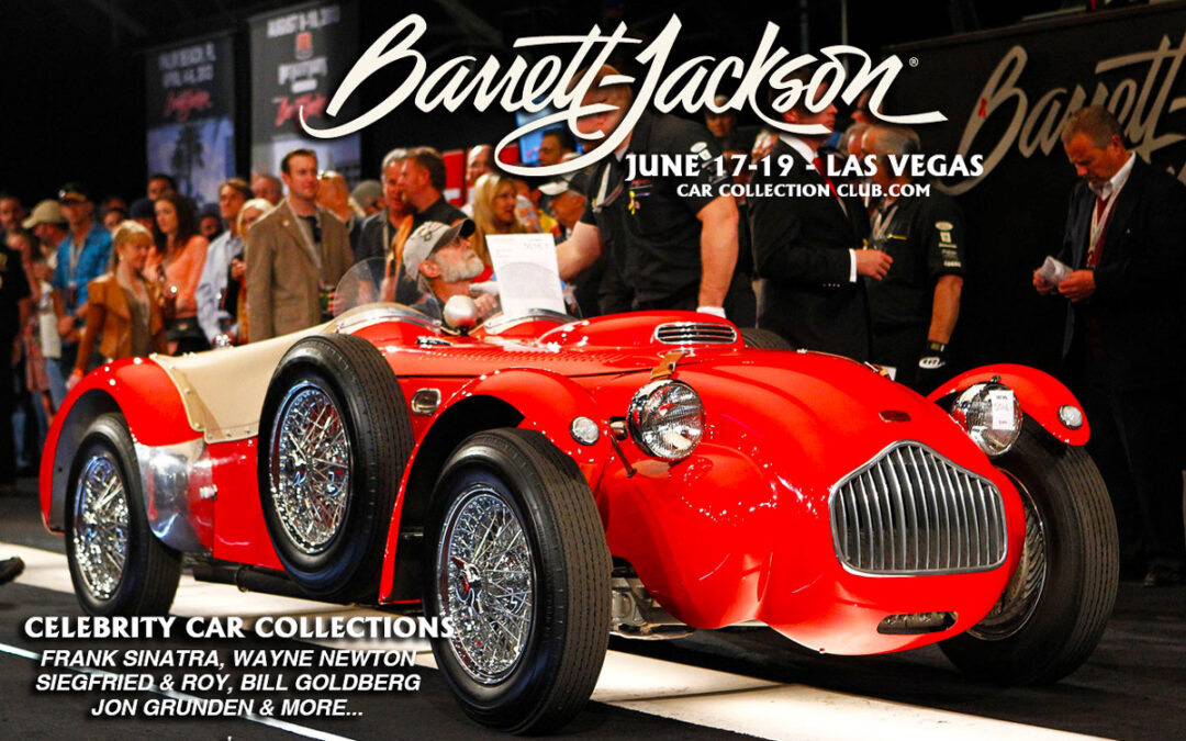 Live From Las Vegas Barrett-Jackson Will Auction 7 Celebrity Car Collections And Over 600 Vehicles On June 17-19, 2021