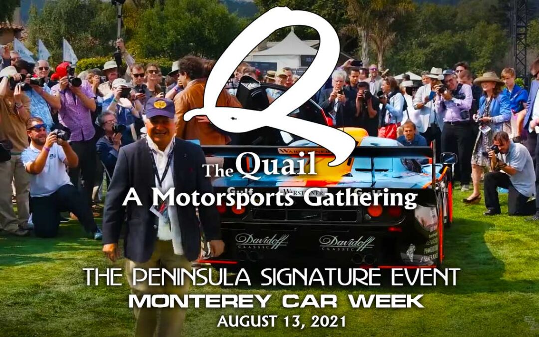 The Quail Motorsports Gathering At The August 13, 2021