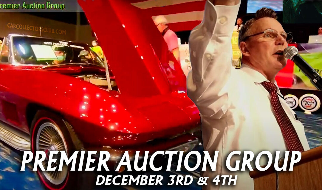 The Premier Auction Group Will Auction Over 400 Classic Cars In Punta Gorda Florida December 3rd & 4th 2021