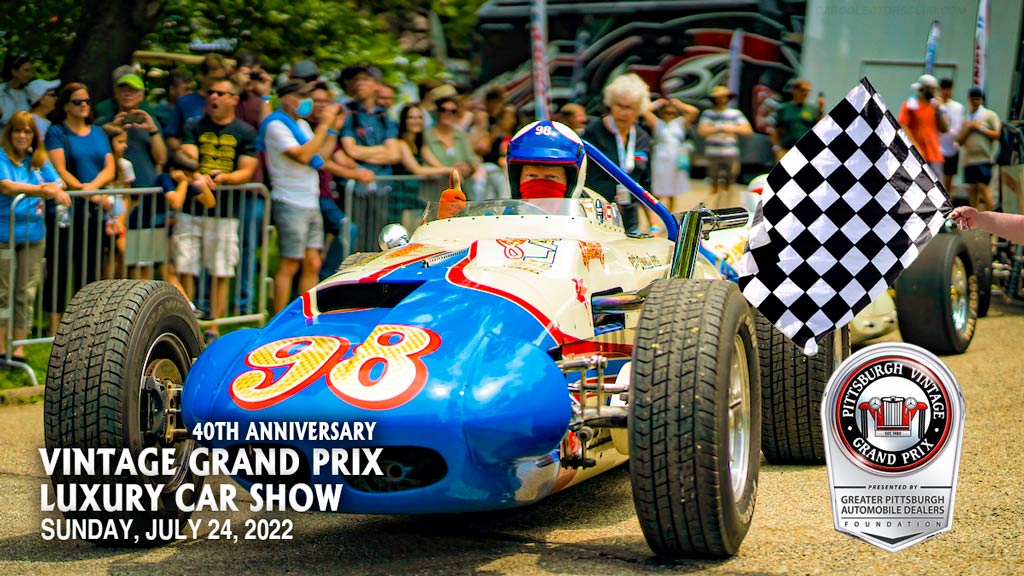 Pittsburgh Vintage Grand Prix 40th Anniversary Festival & Week Of Events Starts July 15-24, 2022