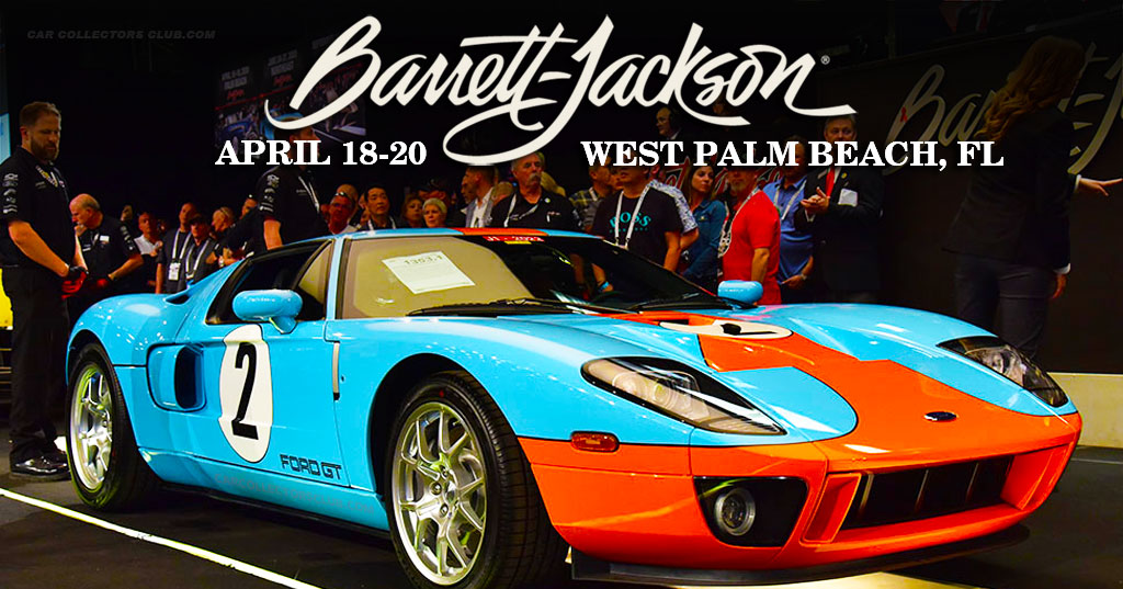 Watch Barrett-Jackson Auction Over 600 Car Classics Live Broadcast from West Palm Beach, Florida on April 18-20, 2024