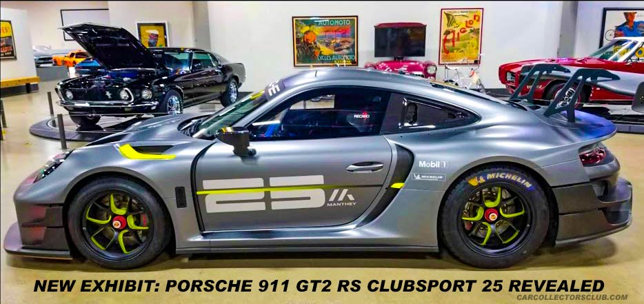 Porsche 911 GT2 RS Clubsport 25 Revealed is now on display at the Brother Car Collection Museum. 