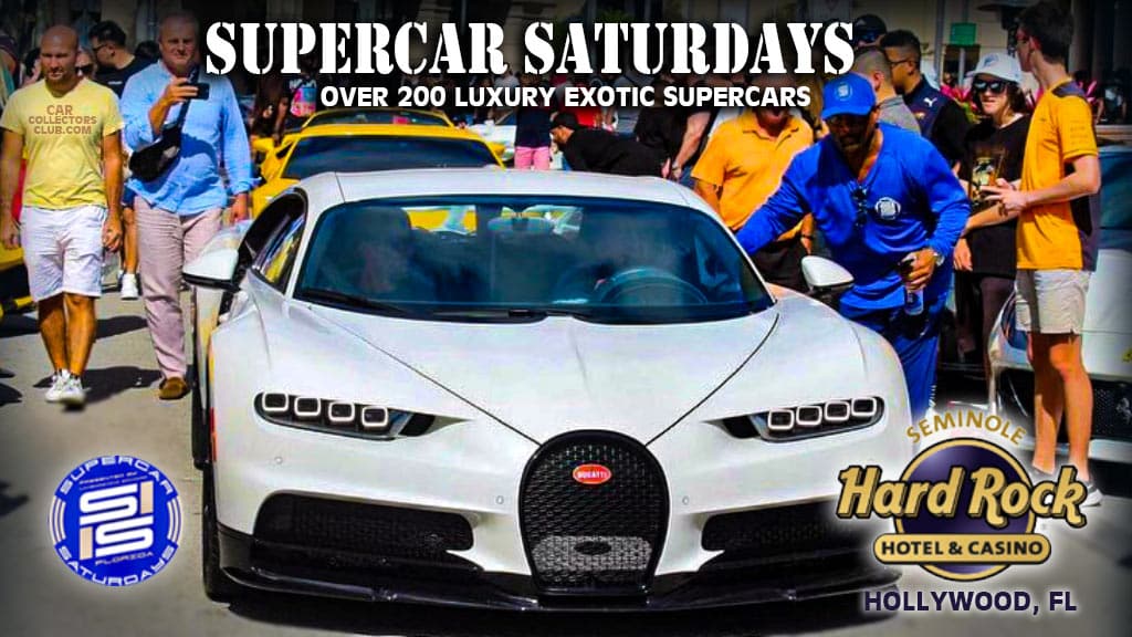Supercar Saturdays Florida Exotic Car Show Opens At The Iconic Seminole Hard Rock Hotel & Casino  (June 10, 2023)