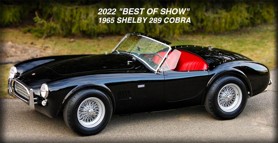 2022 Philadelphia Concours "Best of Show" award went to the 1965 Shelby 289 Cobra