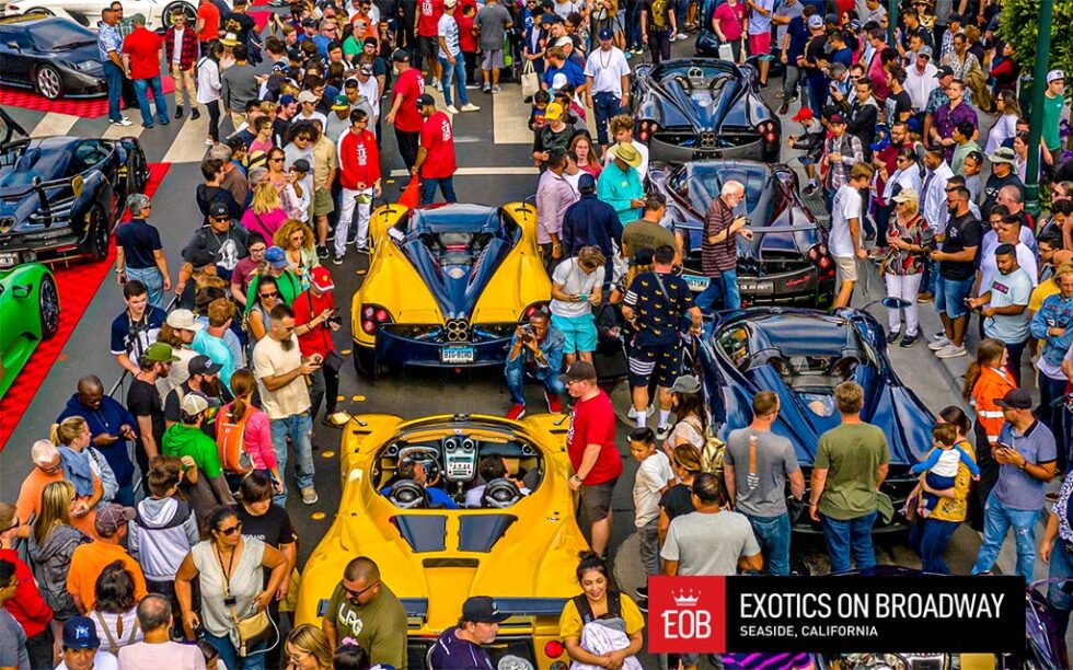 Exotics On Broadway Supercar Extravaganza Roars Into Seaside, CA During